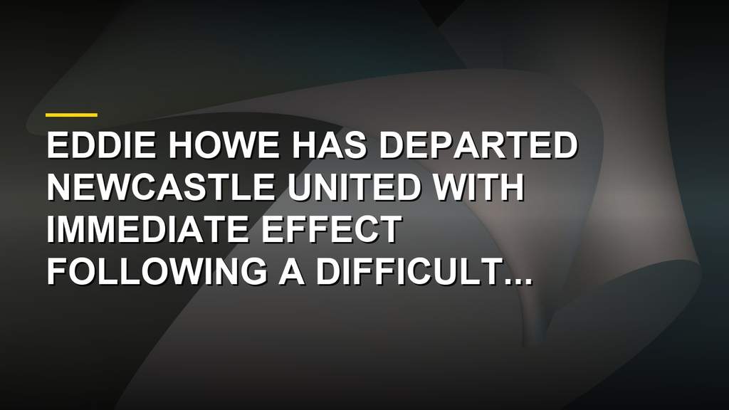 Eddie Howe Quits Newcastle United In Shock St James Park Exit