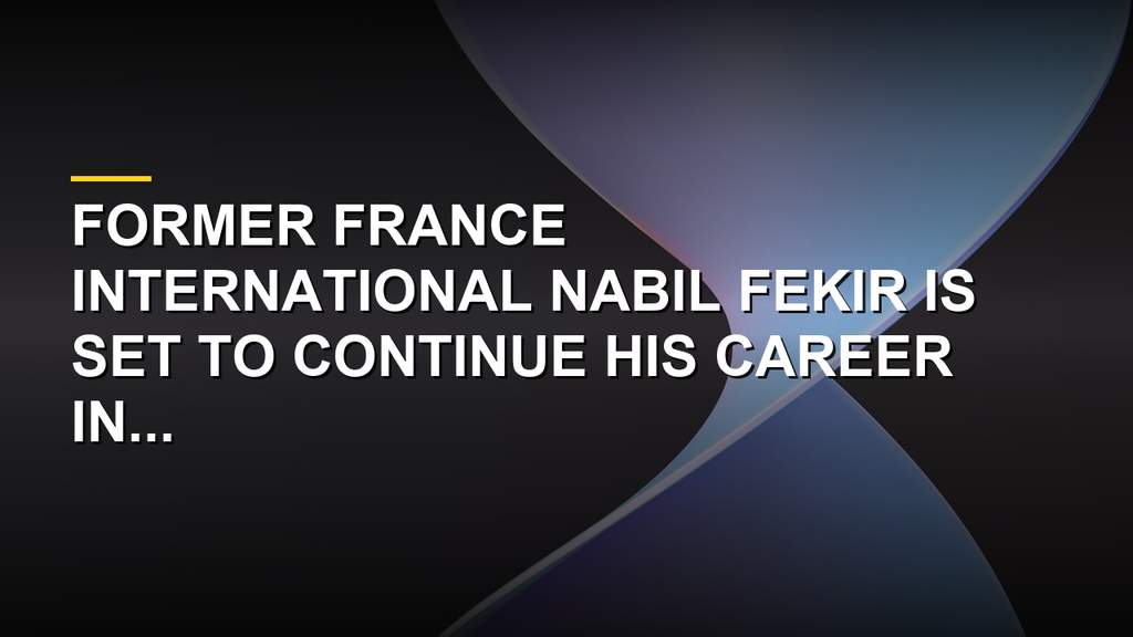 Nabil Fekir posing in a football jersey