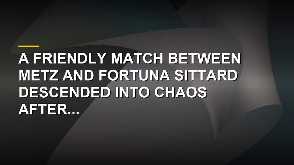 Referee knocked down during mass brawl in Metz and Fortuna Sittard friendly match